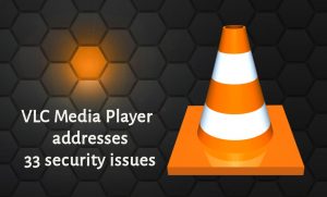 vlc media player security issues