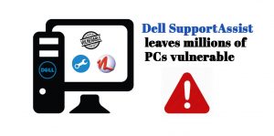 dell supportassist vulnerability