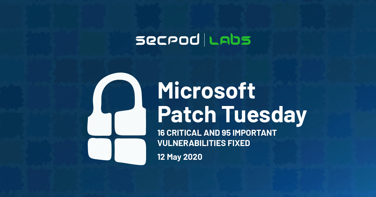 Read more about the article Patch Tuesday: Microsoft Security Bulletin Summary for May 2020