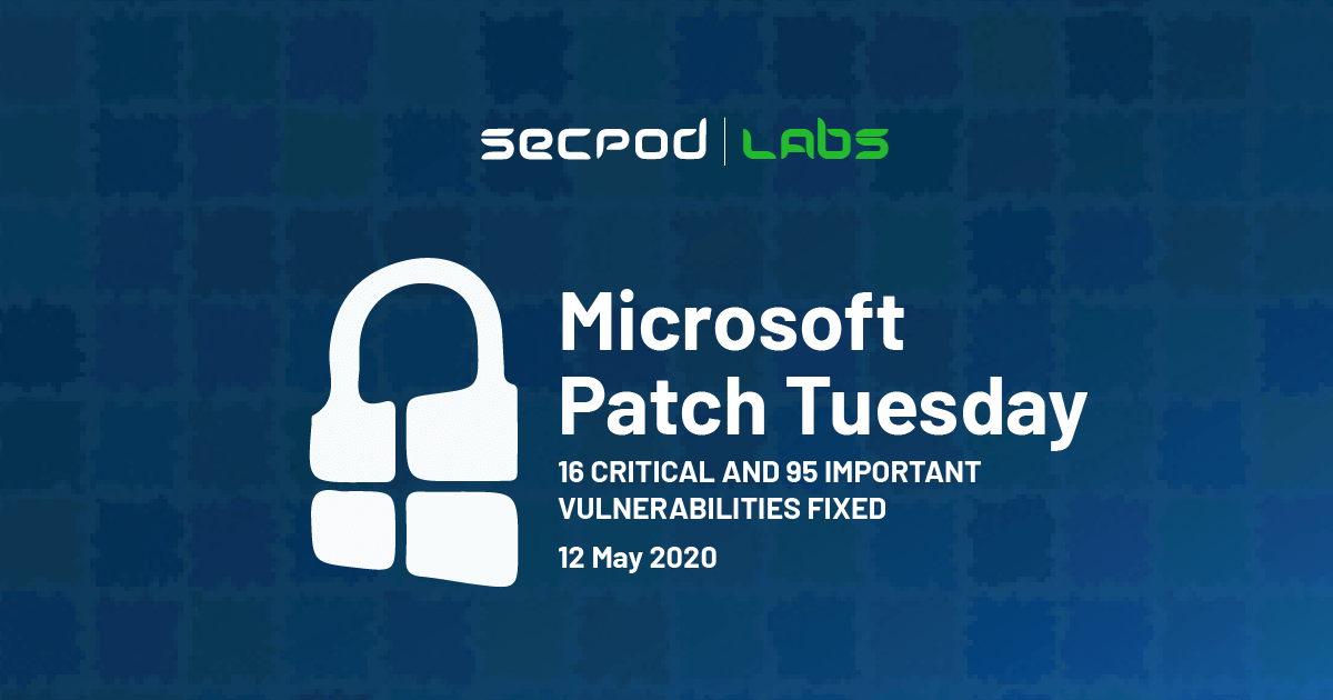 You are currently viewing Patch Tuesday: Microsoft Security Bulletin Summary for May 2020