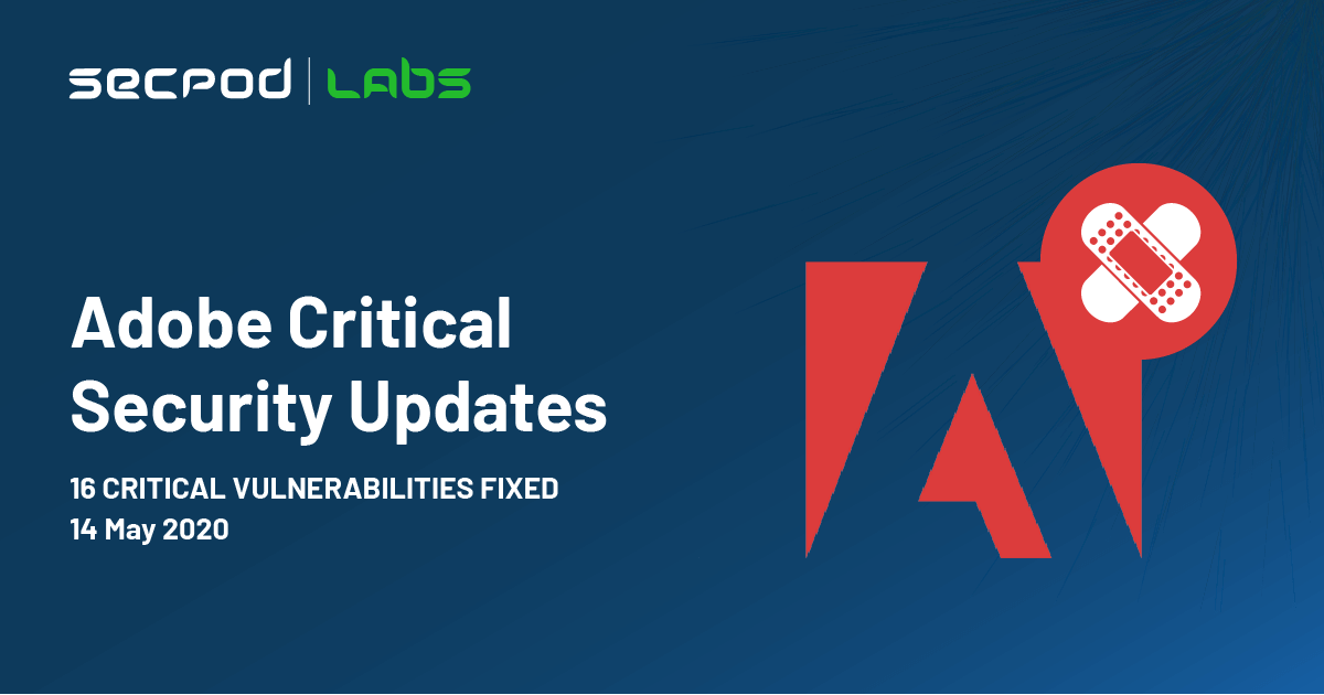 You are currently viewing Adobe Critical Security Updates May 2020