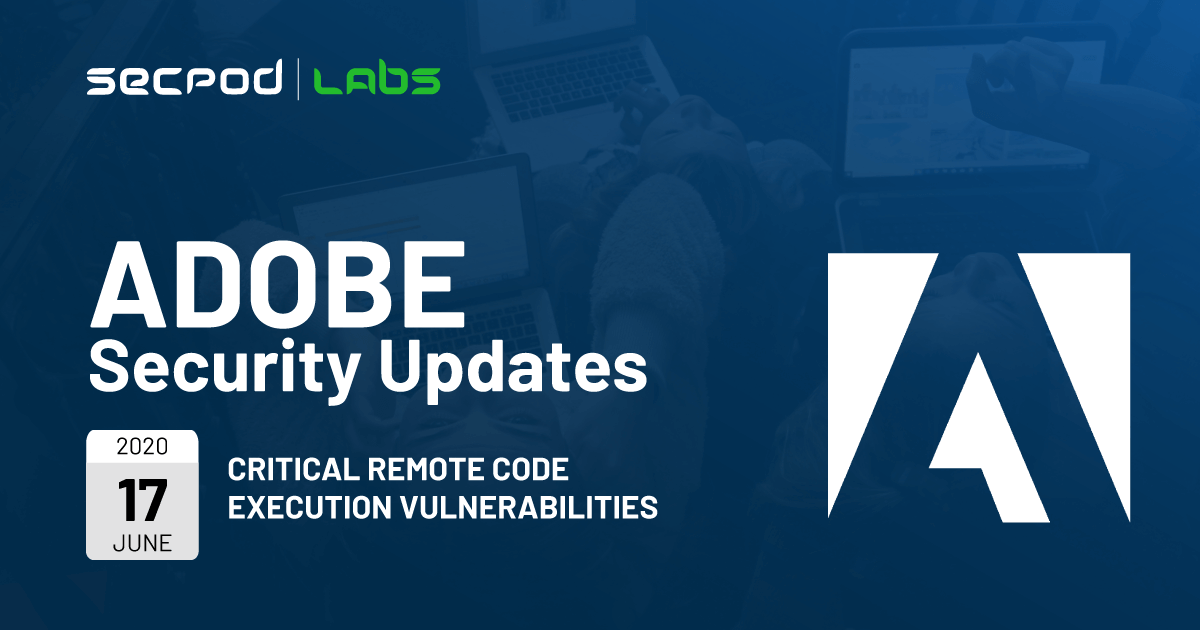 You are currently viewing Adobe Releases Critical Security Updates June 2020