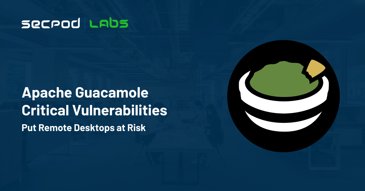 Read more about the article Apache Guacamole Critical Vulnerabilities Put Remote Desktops at Risk