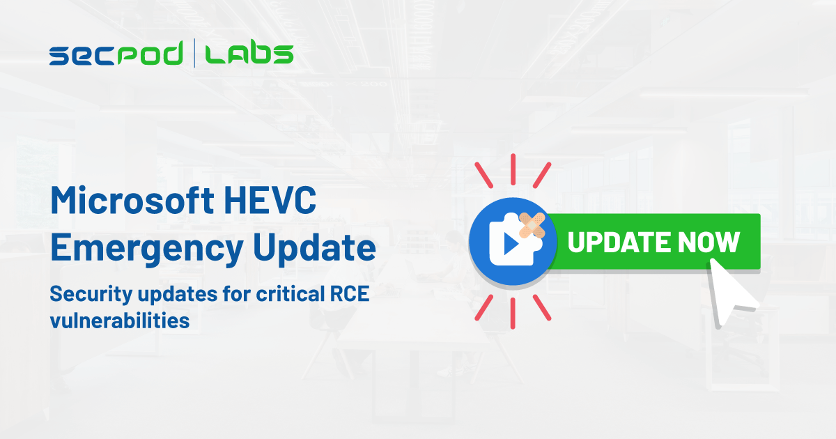 You are currently viewing Microsoft HEVC emergency security updates for critical RCE vulnerabilities