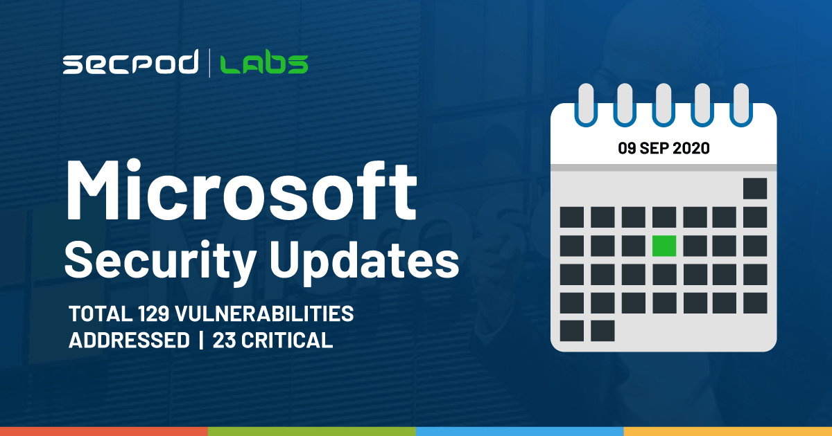 You are currently viewing Patch Tuesday: Microsoft Security Bulletin Summary for September 2020