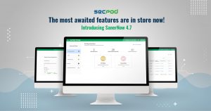 Read more about the article Check Out What’s New in SecPod SanerNow 4.7.0.0 release – The Most Awaited Features Are in Store!