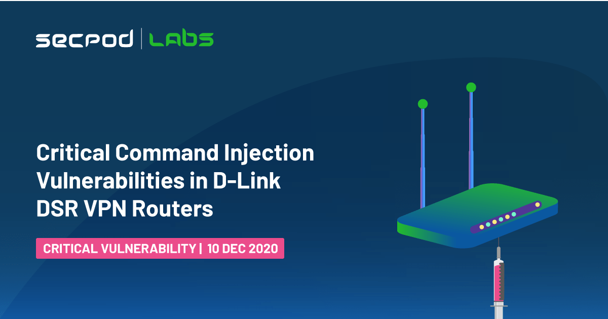 You are currently viewing Critical Command Injection Vulnerabilities in D-Link DSR VPN Routers