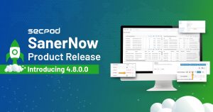 Read more about the article Explore what’s new in SanerNow 4.8.0.0