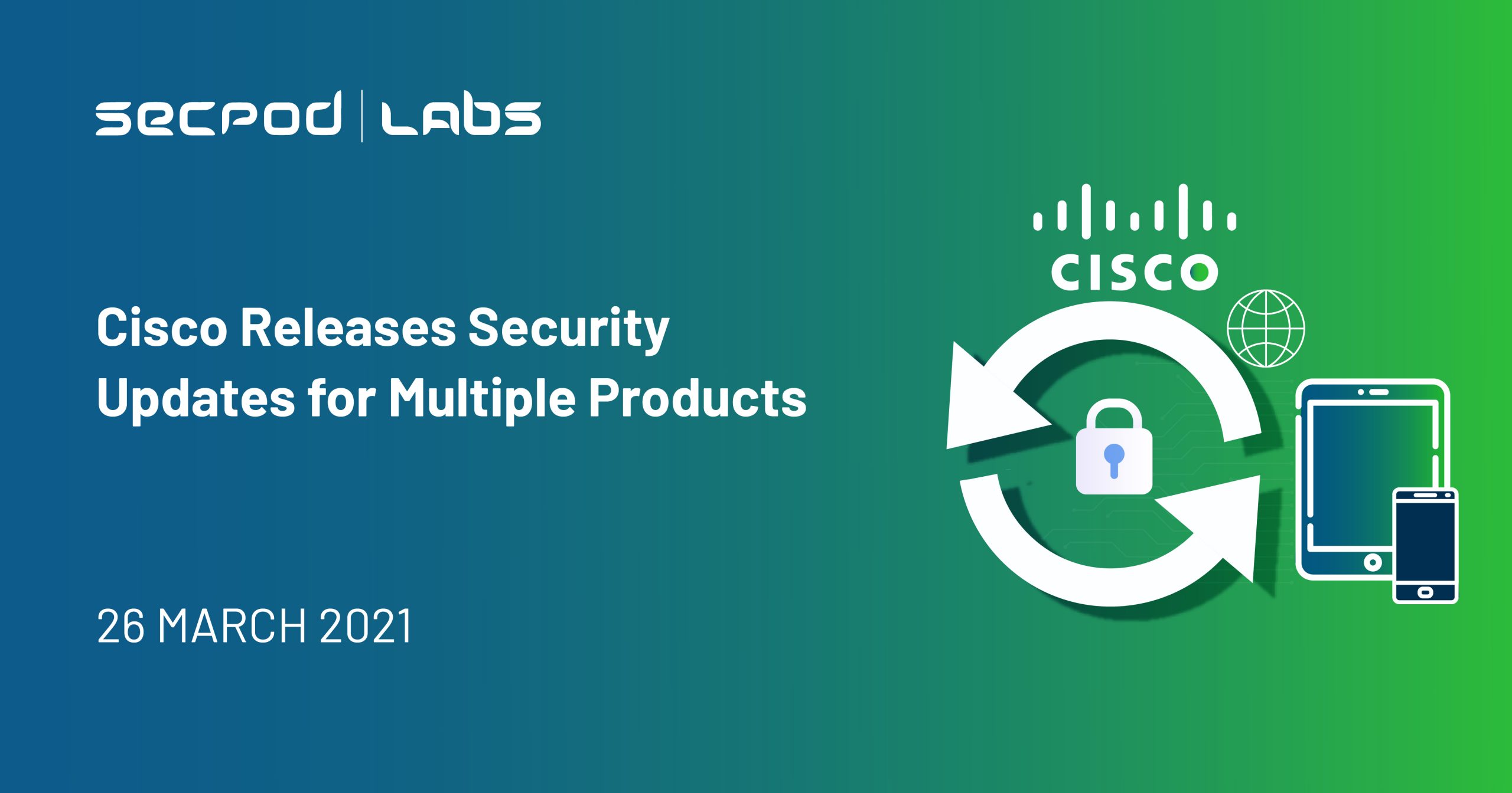 You are currently viewing Cisco Releases Security Updates for Multiple Products