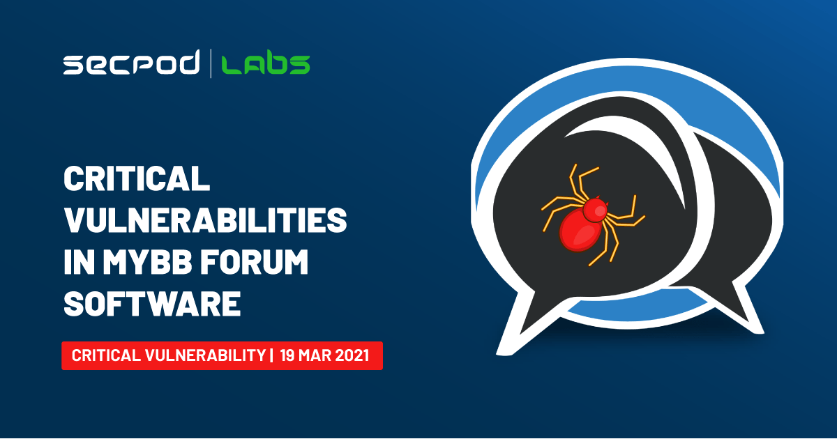 You are currently viewing Critical Remote Code Execution Vulnerabilities in MyBB Forum Software