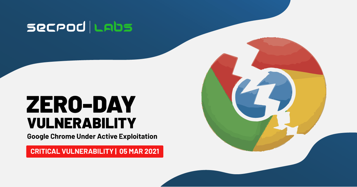 Read more about the article Google Chrome Zero-Day Under Active Exploitation