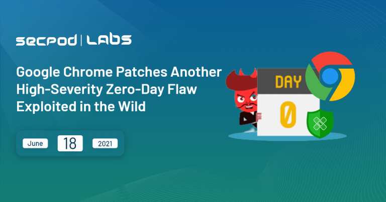Read more about the article Google Chrome Patches Another High Severity Zero-Day Flaw Exploited in the Wild