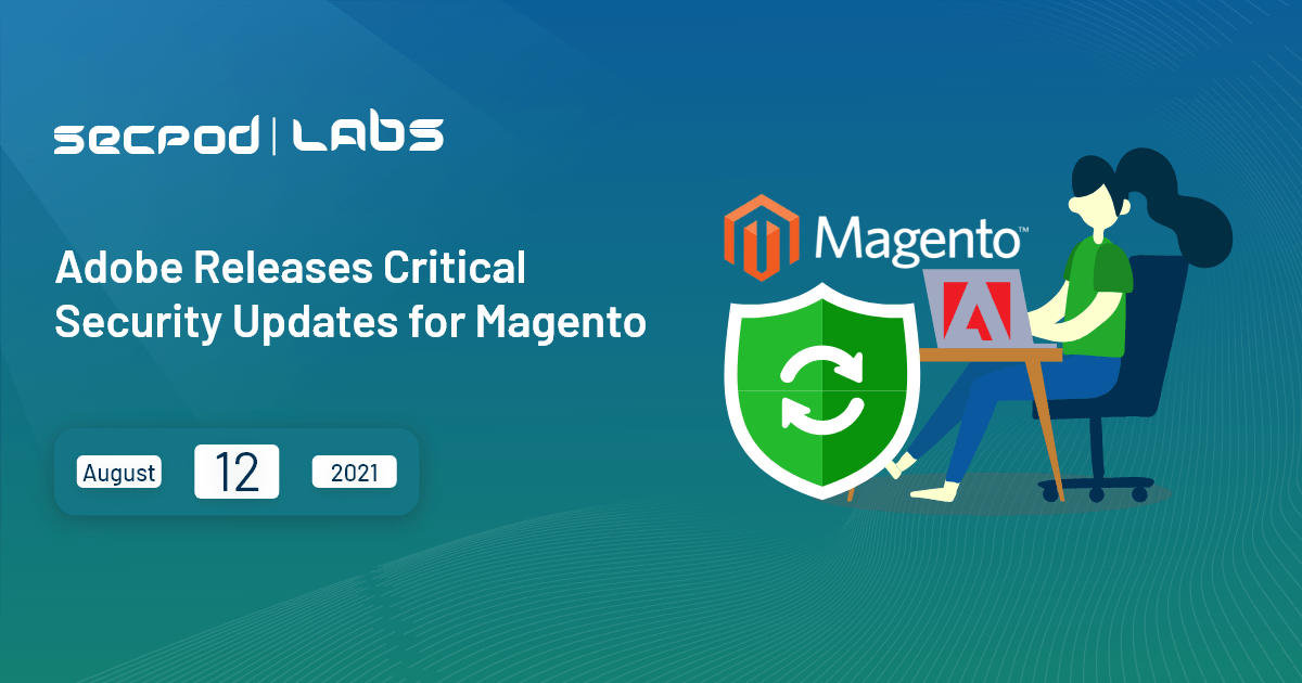 You are currently viewing Adobe Releases Critical Security Updates for Magento