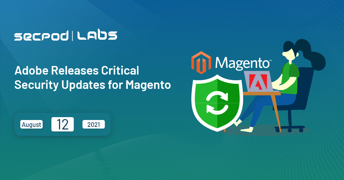 Read more about the article Adobe Releases Critical Security Updates for Magento