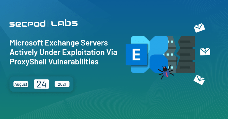 Read more about the article Microsoft Exchange Servers Actively Under Exploitation Via ProxyShell Vulnerabilities