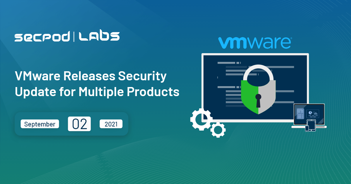 You are currently viewing VMware Releases Security Update for Multiple Products