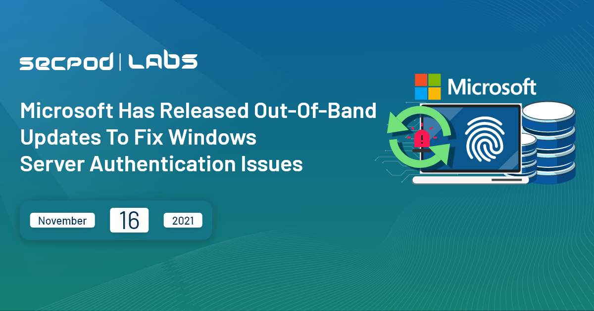 Read more about the article Microsoft Released Emergency Out-Of-Band Updates To Fix Windows Server Authentication Issues