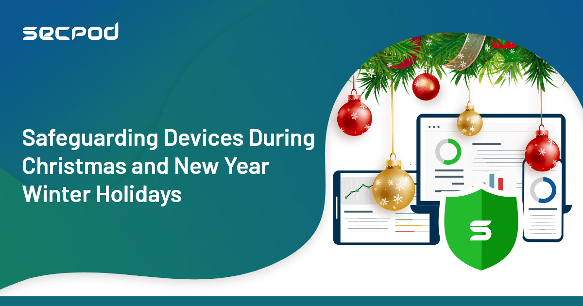 You are currently viewing Safeguarding devices during Christmas and New Year Winter Holidays