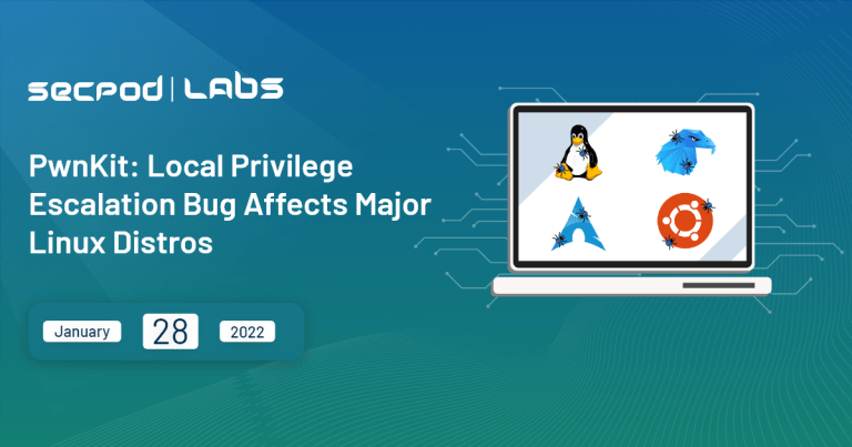 Read more about the article PwnKit Linux vulnerability Jan-2022: Local Privilege Escalation Vulnerability In Major Linux Distributions