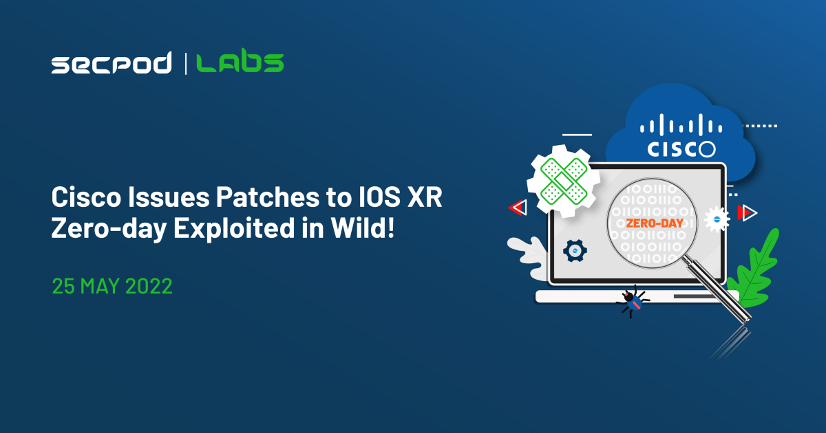 You are currently viewing Cisco IOS XR Zero Day Vulnerability Being Actively Exploited in the Wild