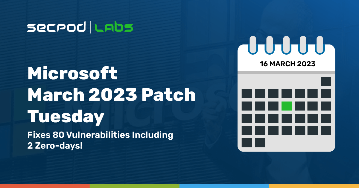 Read more about the article Microsoft March 2023 Patch Tuesday Fixes 80 Vulnerabilities Including 2 Critical Zero-Day Exploits!