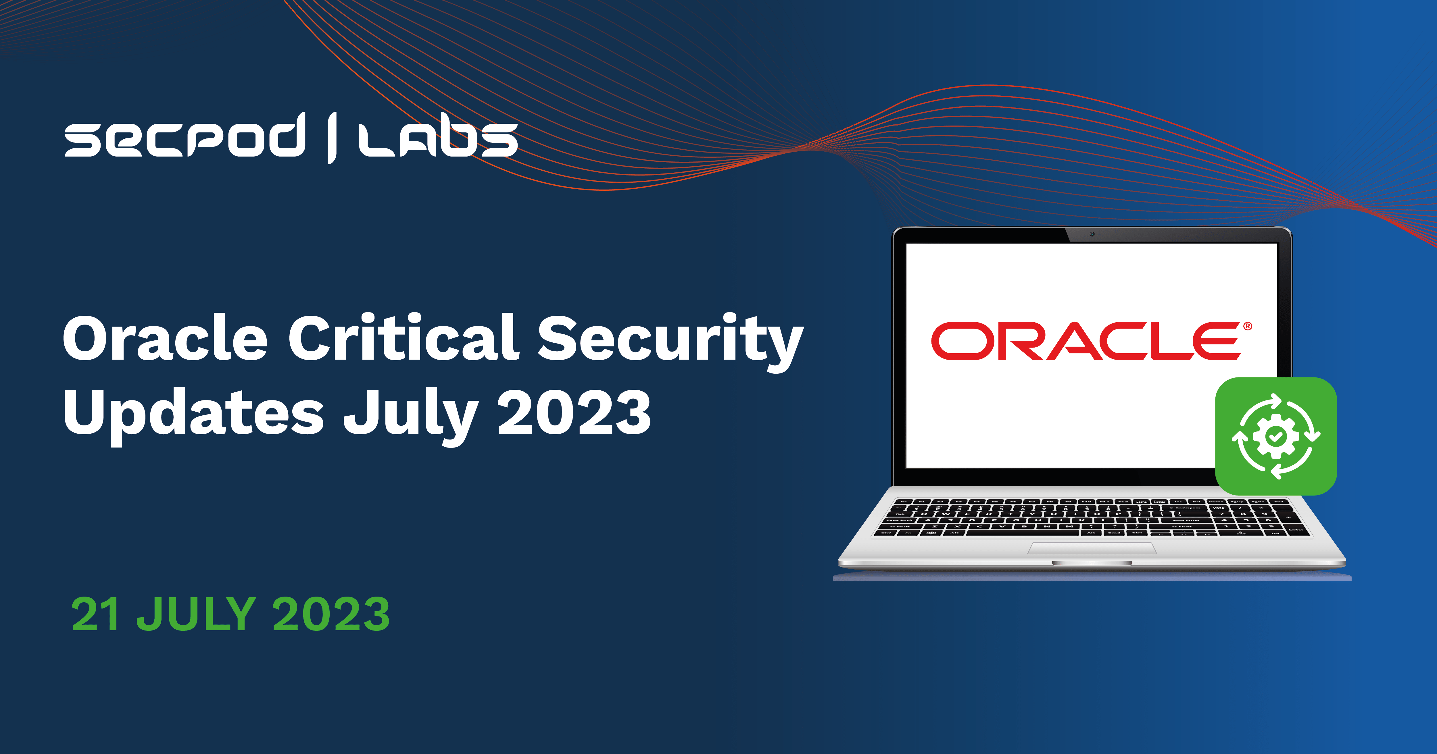 You are currently viewing Oracle Critical Security Updates July 2023