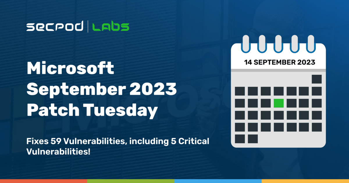 Read more about the article Microsoft September 2023 Patch Tuesday Fixes 59 Vulnerabilities Including 2 Zero-Day Exploits!