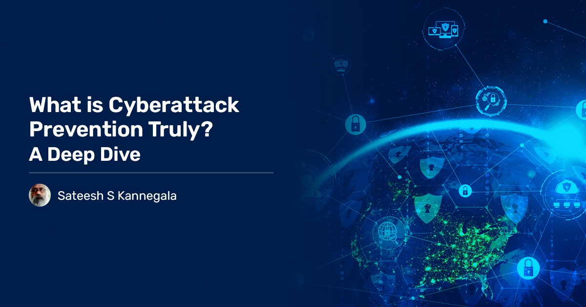 You are currently viewing What is Cyberattack Prevention Truly? A Deep Dive