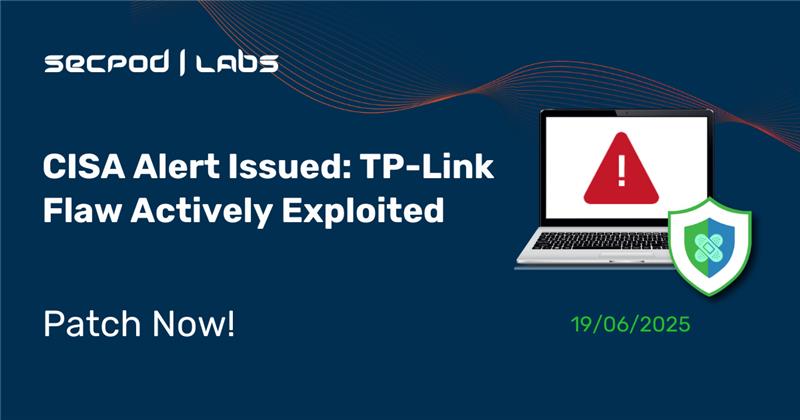 You are currently viewing CISA Issues Warning on Active Exploitation of TP-Link Vulnerability CVE-2023-33538