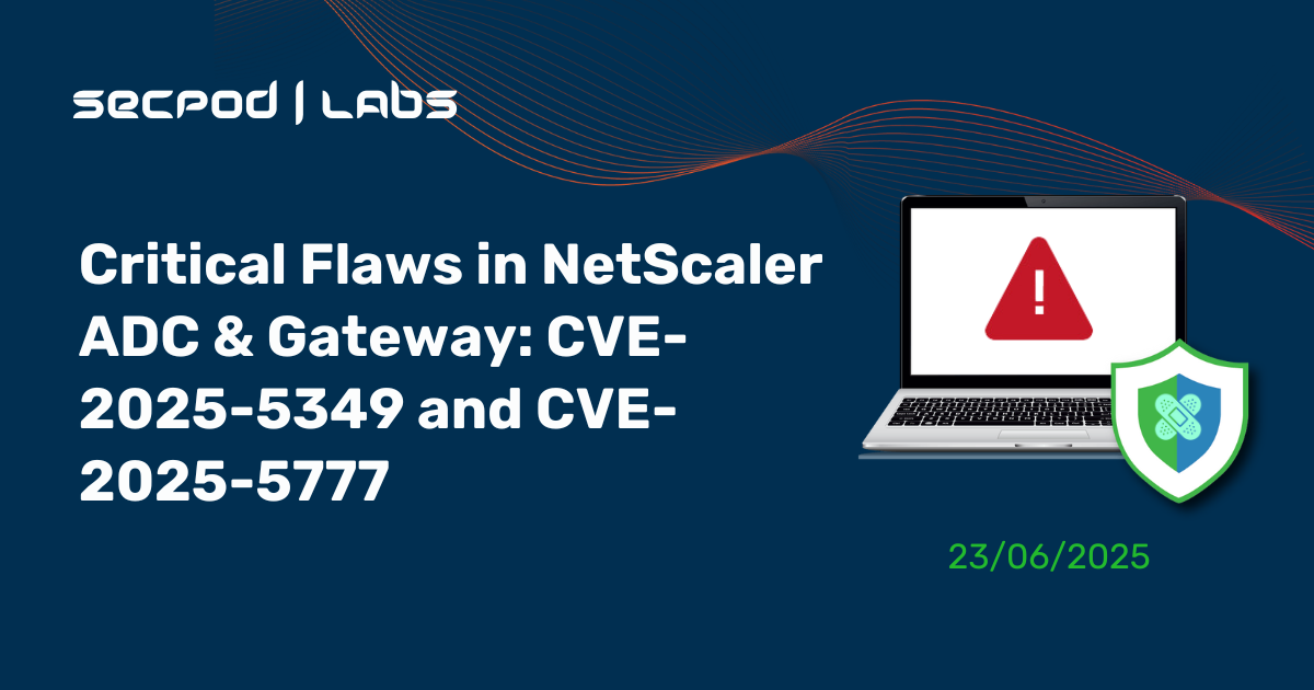You are currently viewing Critical Flaws in NetScaler ADC & Gateway: CVE-2025-5349 and CVE-2025-5777
