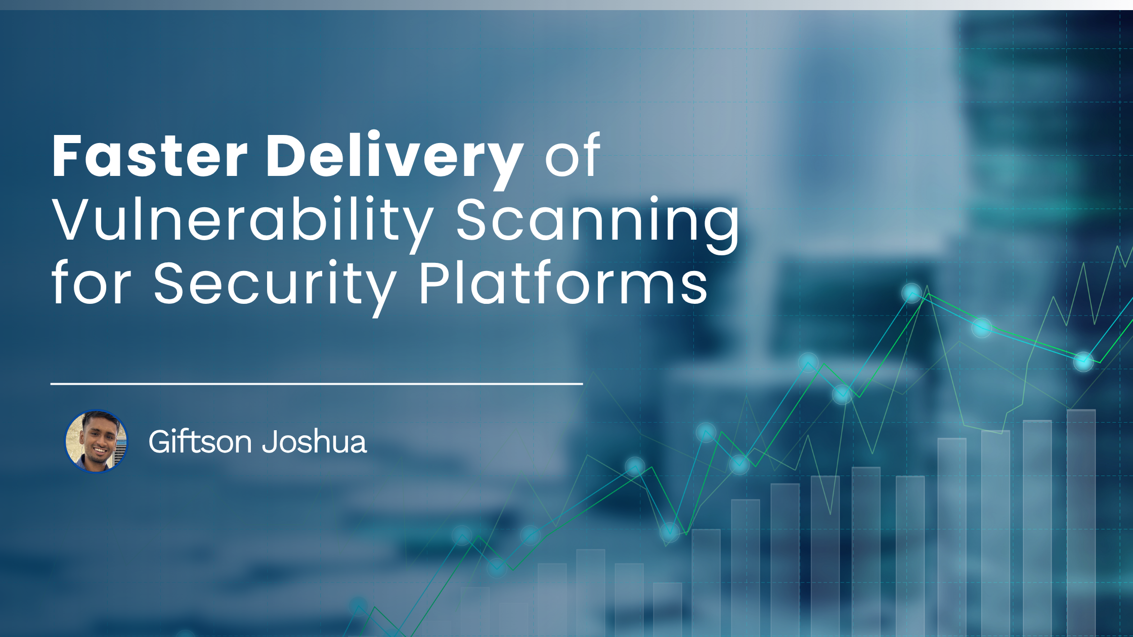 Read more about the article Faster Delivery of Vulnerability Scanning for Security Platforms