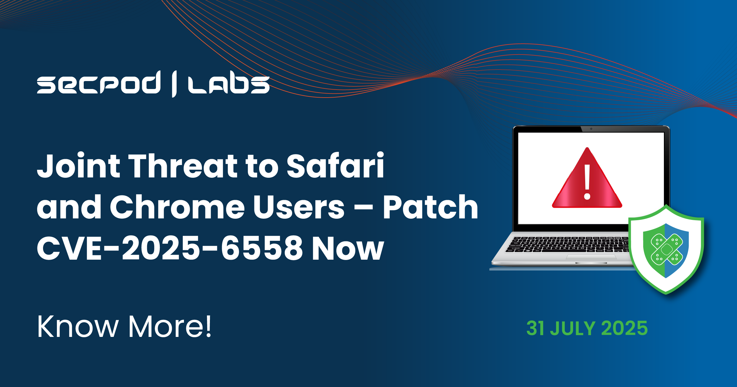 You are currently viewing Joint Threat to Safari and Chrome Users – Patch CVE-2025-6558 Now