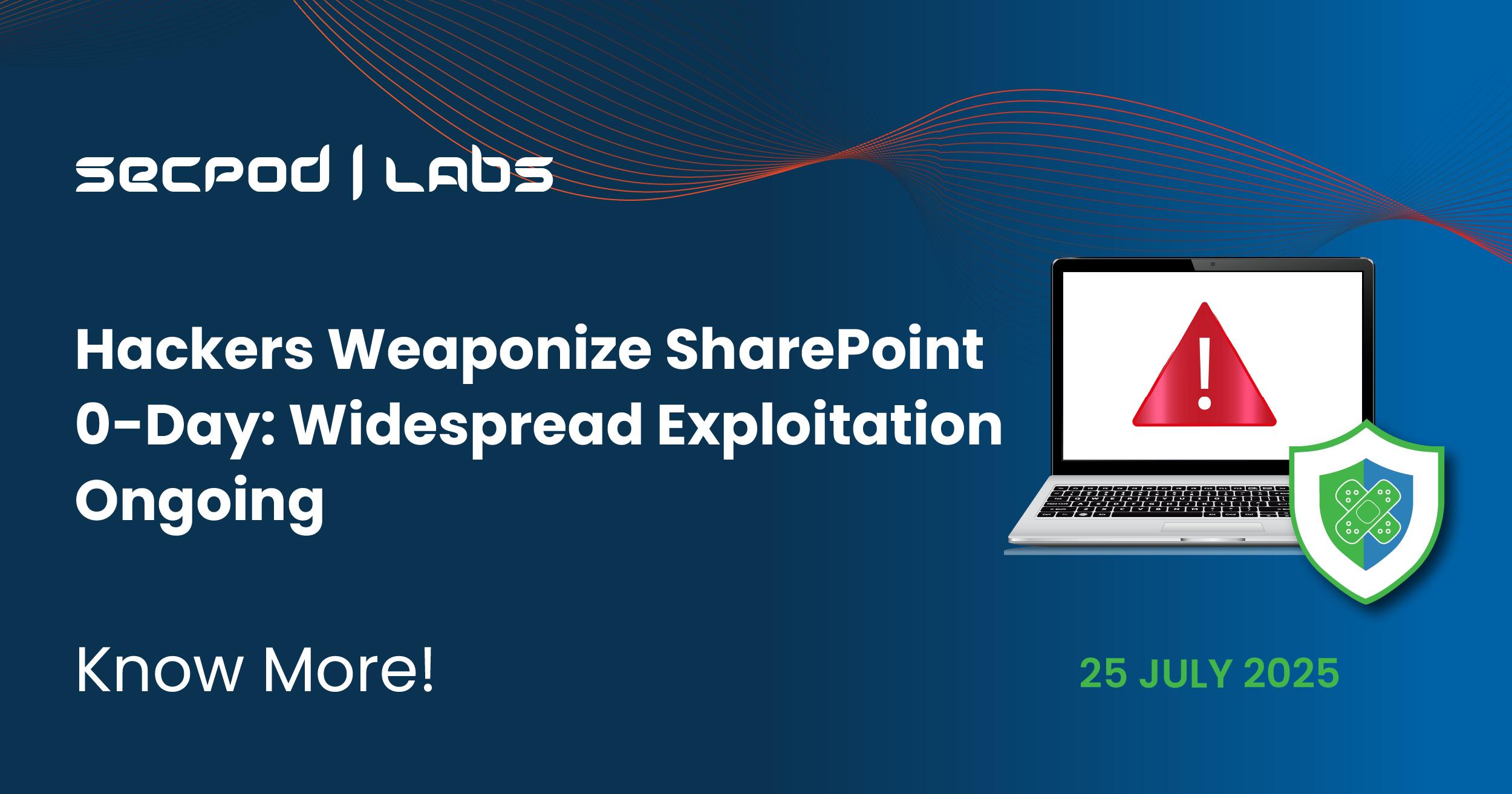 You are currently viewing Hackers Weaponize SharePoint 0-Day: Widespread Exploitation Ongoing