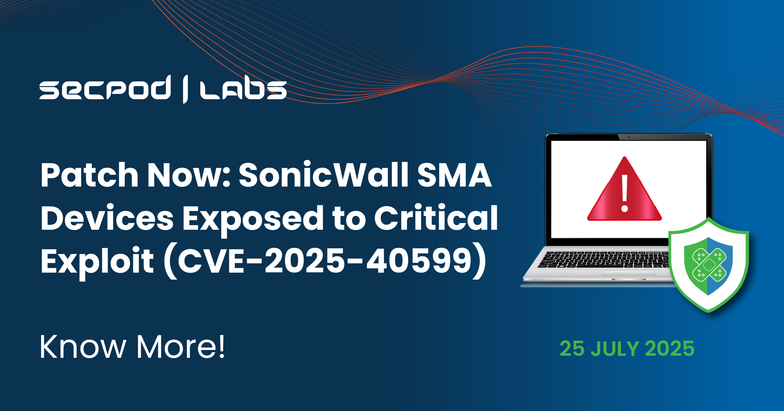 You are currently viewing Patch Now: SonicWall Addresses Critical CVE-2025-40599 in SMA Appliances Amid Exploit Risk
