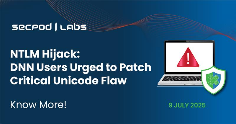 You are currently viewing NTLM Hijack: DNN Users Urged to Patch Critical Unicode Flaw