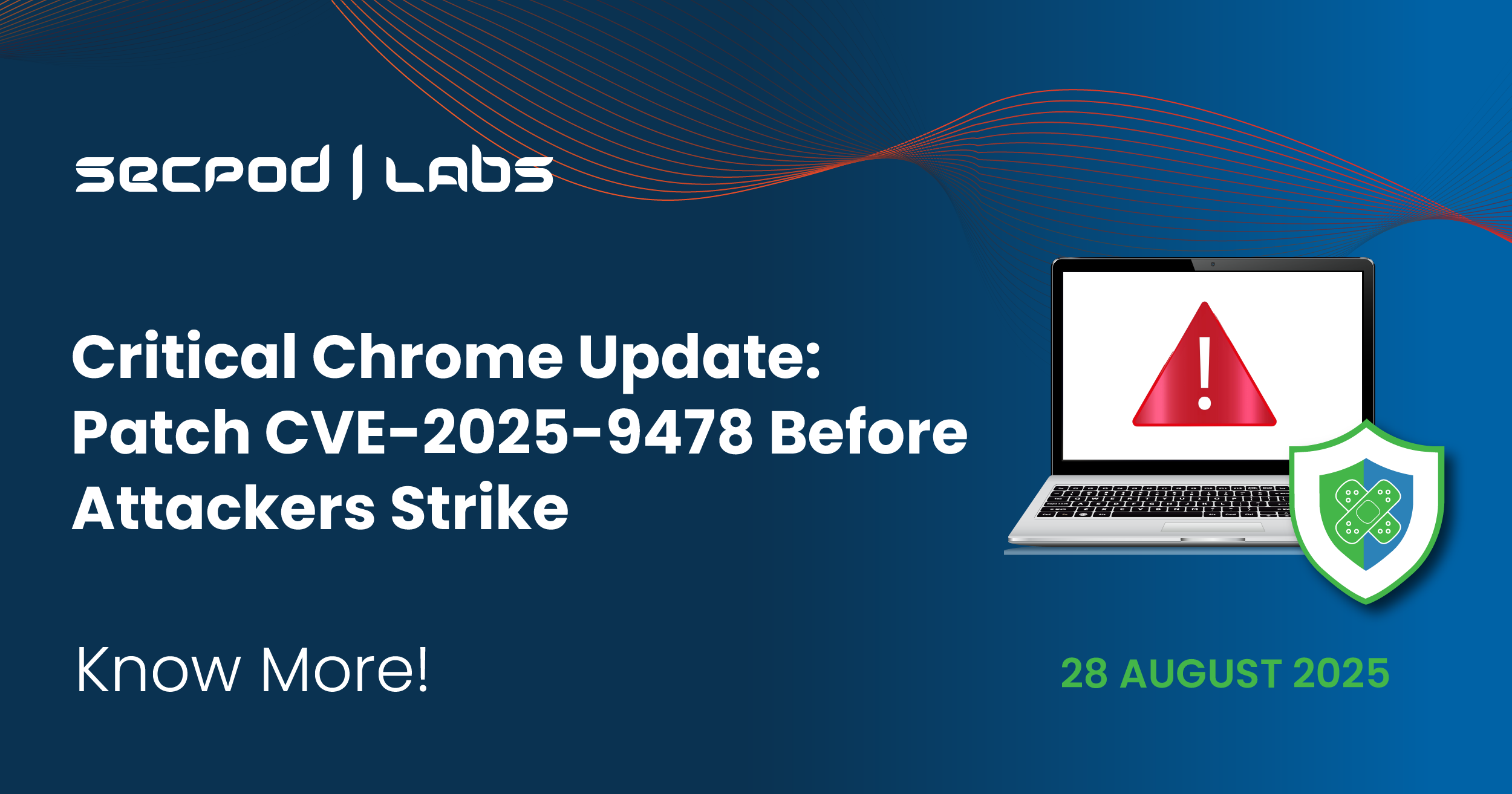 Read more about the article Critical Chrome Update: Patch CVE-2025-9478 Before Attackers Strike