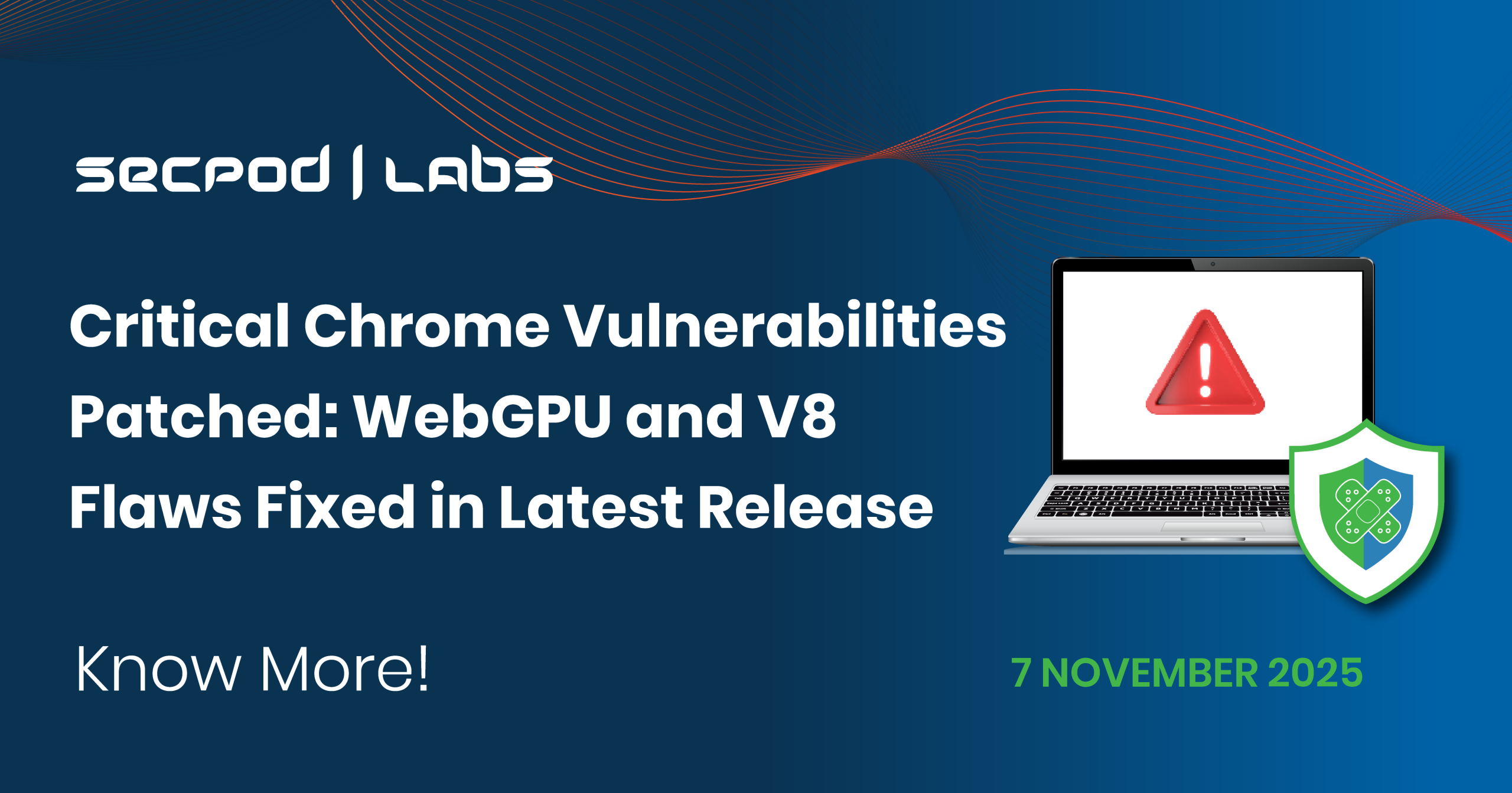 You are currently viewing Critical Chrome Vulnerabilities Patched: WebGPU and V8 Flaws Fixed in Latest Release