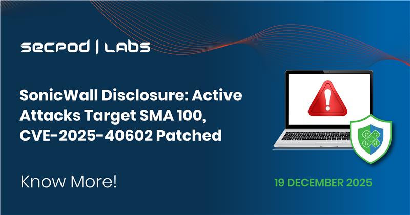 You are currently viewing SonicWall Disclosure: Active Attacks Target SMA 100, CVE-2025-40602 Patched