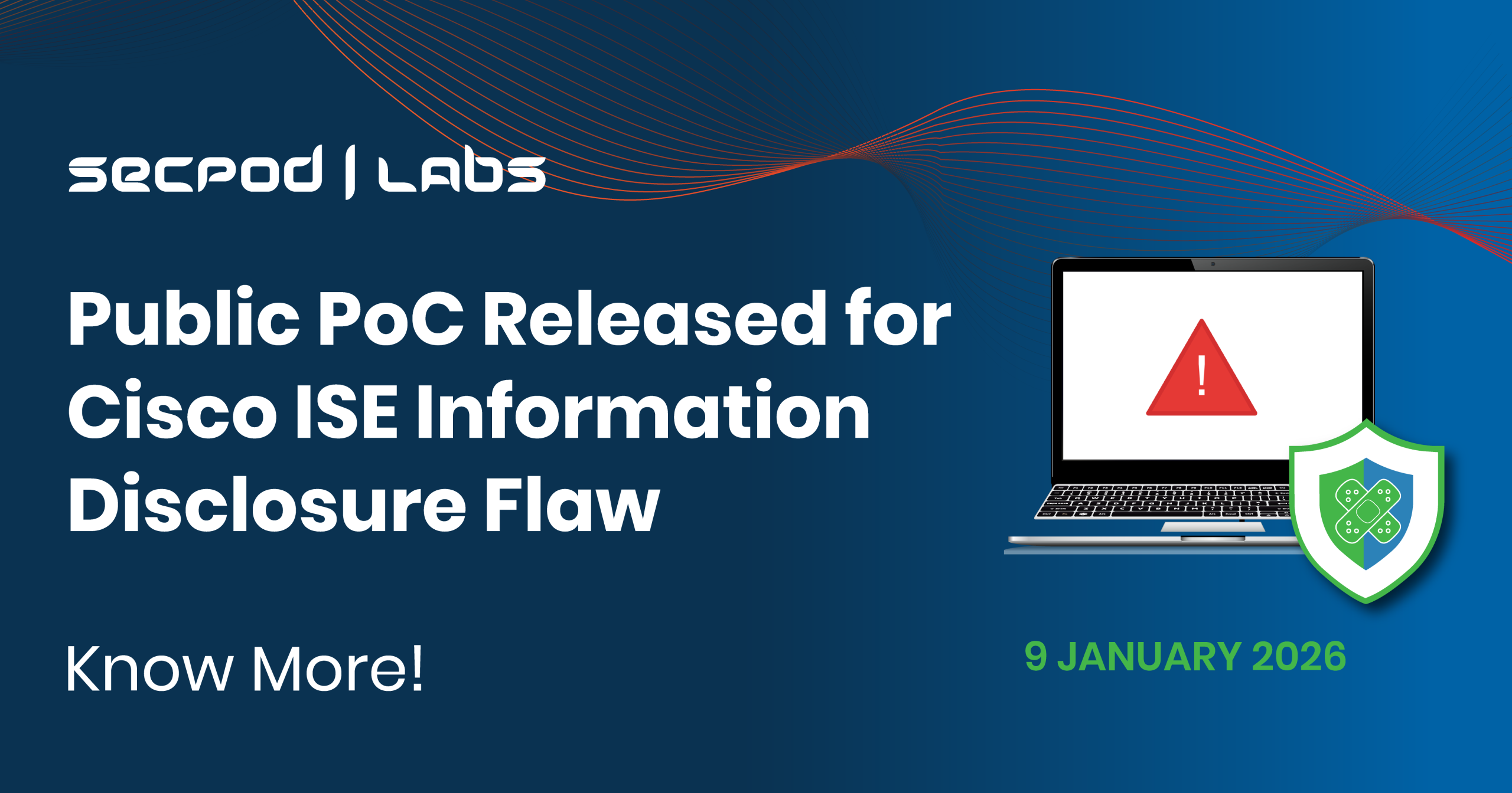 You are currently viewing Public PoC Released for Cisco ISE Information Disclosure Flaw