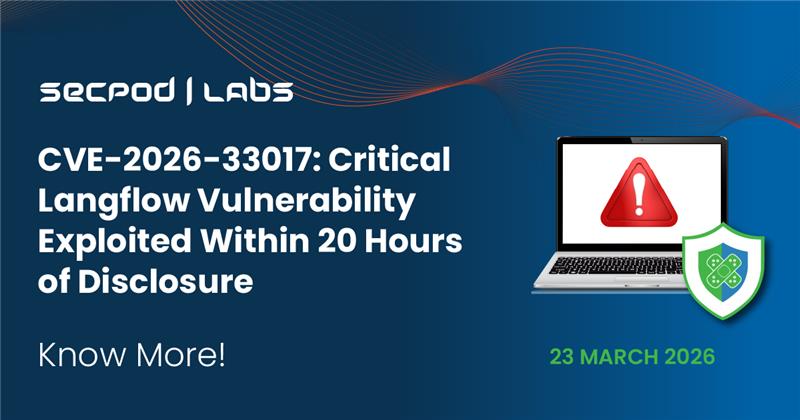 You are currently viewing CVE-2026-33017: Critical Langflow Vulnerability Exploited Within 20 Hours of Disclosure