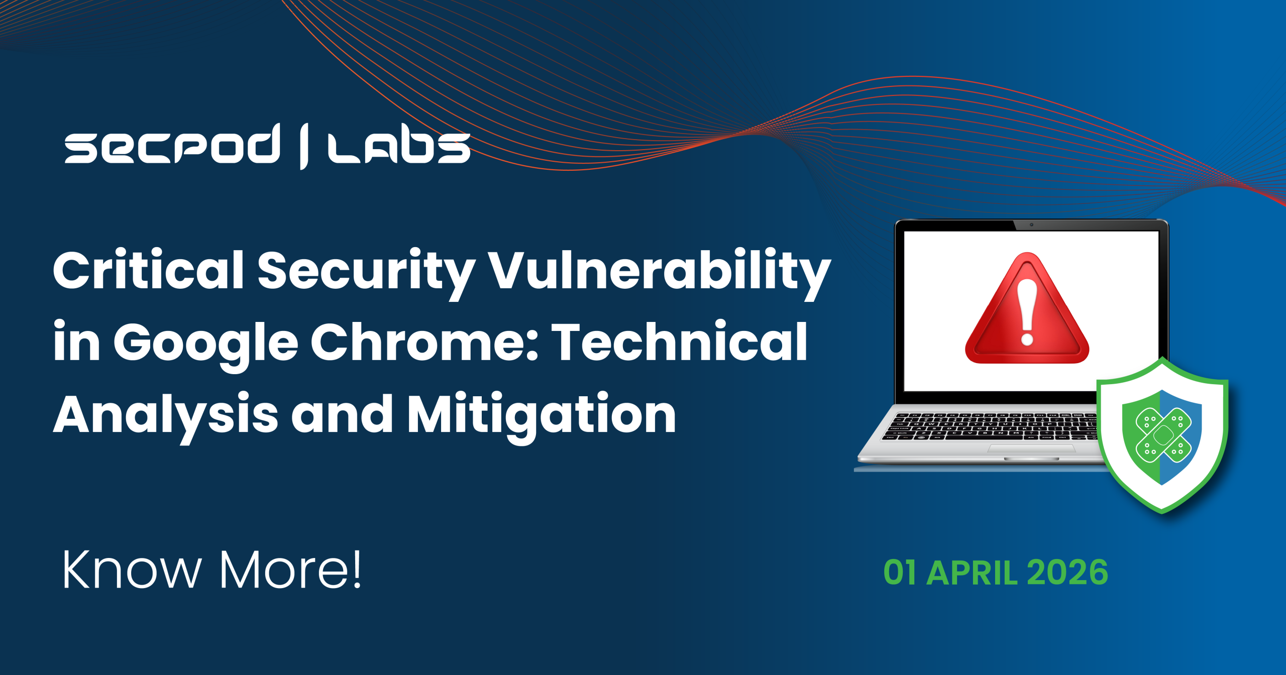 You are currently viewing Critical Security Vulnerability in Google Chrome: Technical Analysis and Mitigation