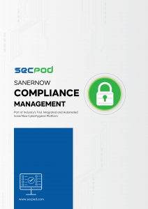 SecPod SanerNow - Compliance Management Datasheet