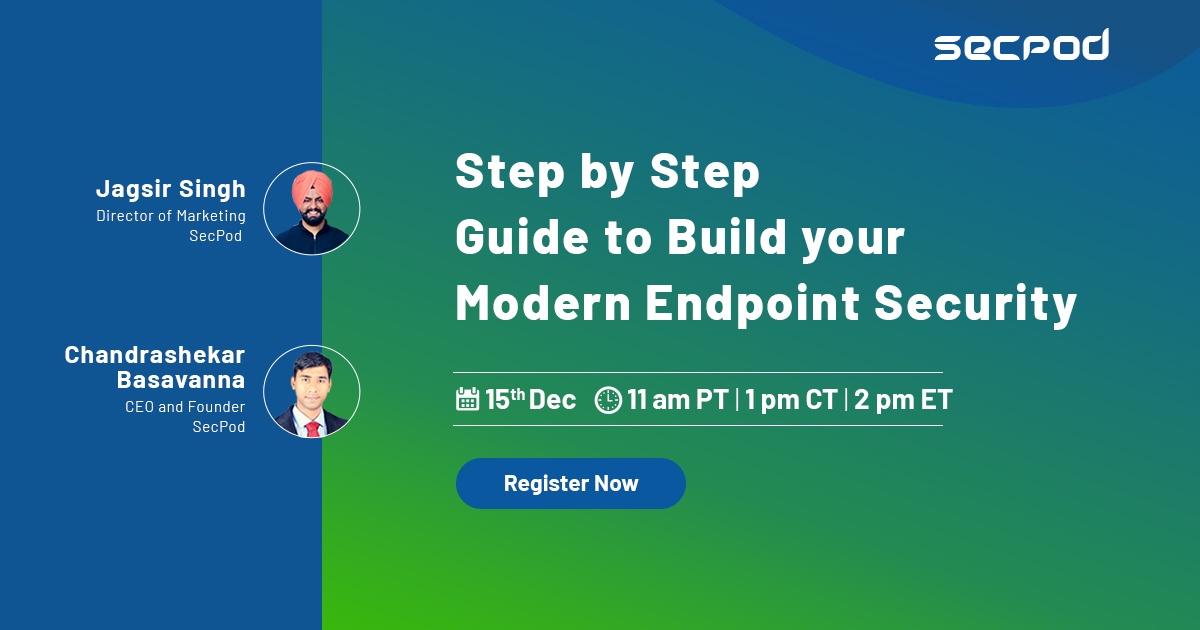 Webinar: Step by Step Guide to build your Modern Cybersecurity Program (2021)