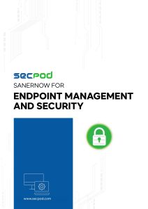 Endpoint Management and Security