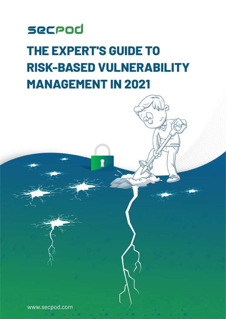Risk Based Vulnerability Management