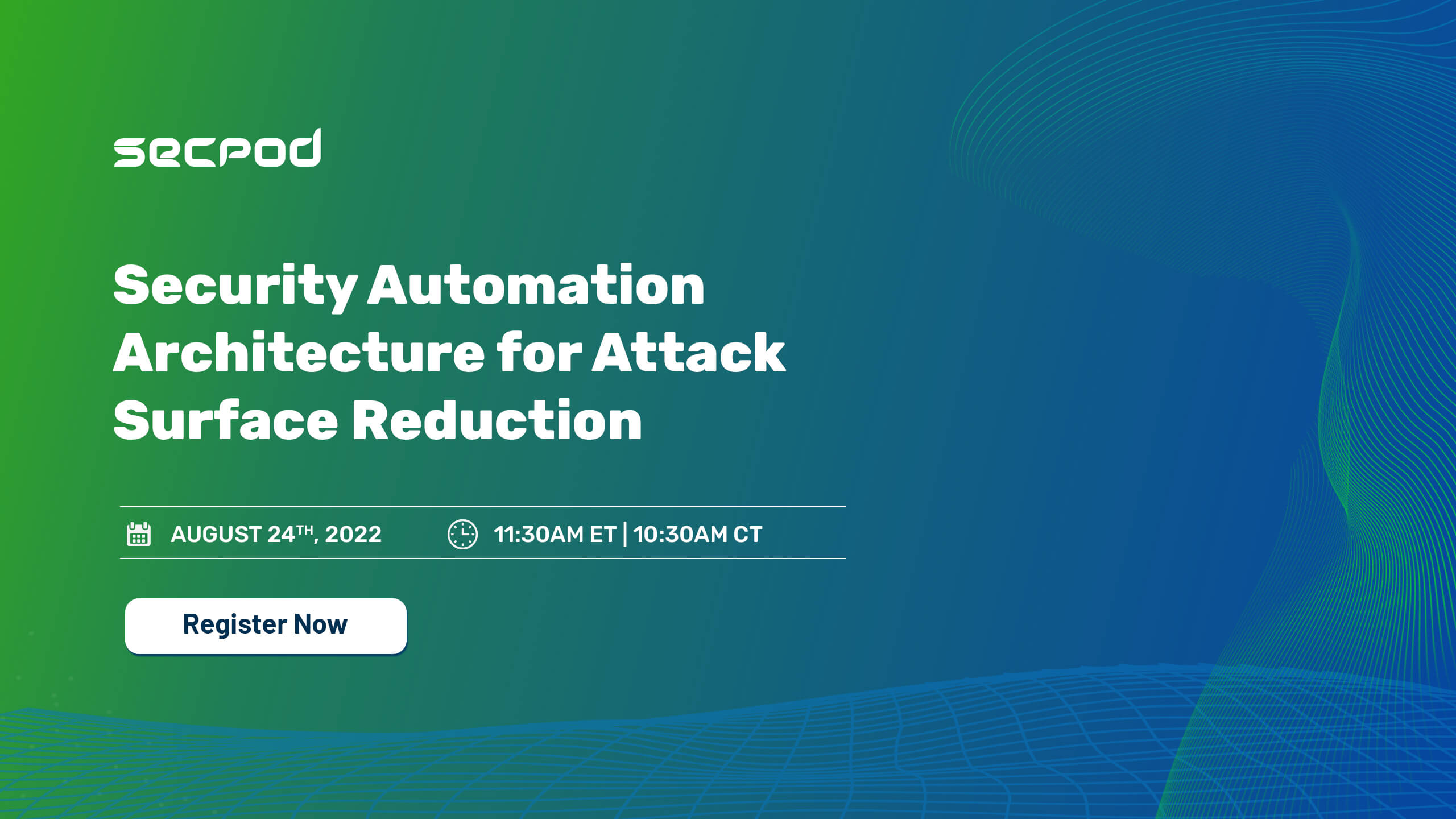SecPod Product Thought Leadership Series- Security Automation Architecture for Effective Vulnerability Management