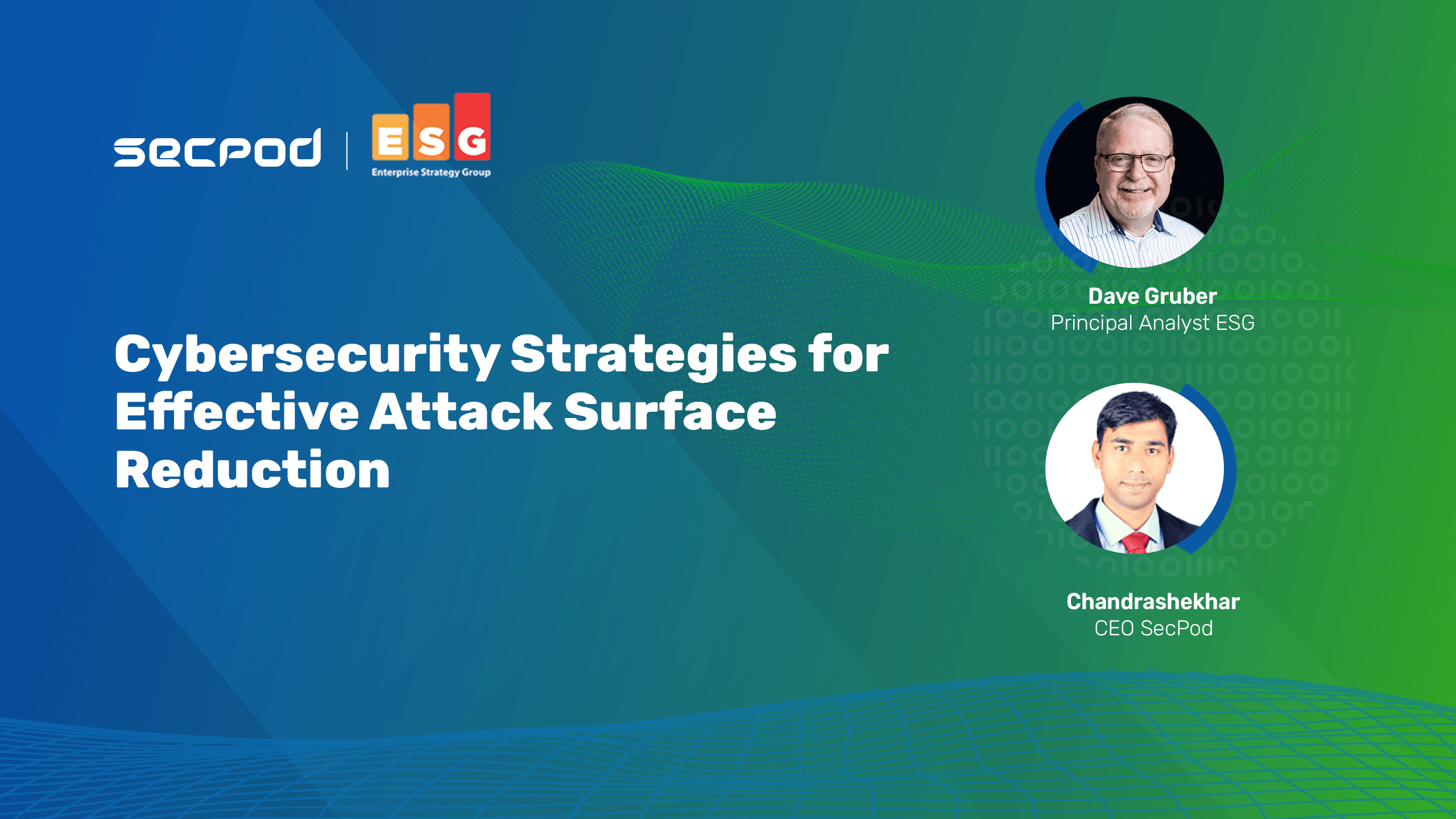 [On-Demand] SecPod Industry Series- Cybersecurity Strategies for Effective Attack Surface Reduction