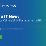 Reinvent your Vulnerability Management with SanerNow Confirmation