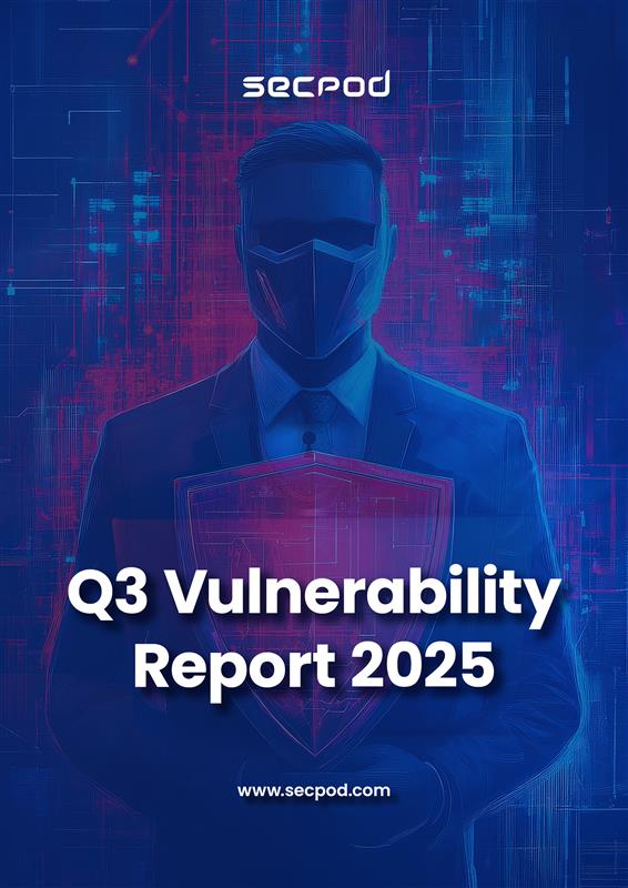 Q3_Vulnerability_Report_SecPod_2025